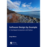 Software Design by Example: A Tool-Based Introduction with Python