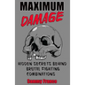 Maximum Damage: Hidden Secrets Behind Brutal Fighting Combinations