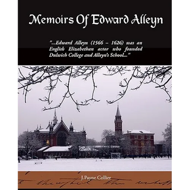 Memoirs Of Edward Alleyn