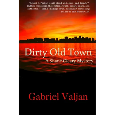 Dirty Old Town: A Shane Cleary Mystery