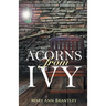 Acorns from Ivy