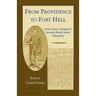 From Providence to Fort Hell: Letters from Company K, Seventh Rhode Island Volunteers