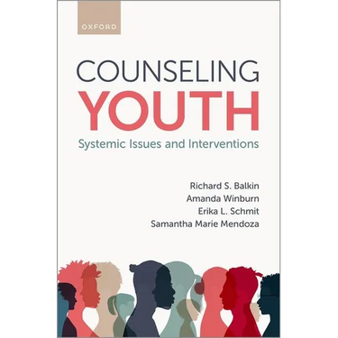 Counseling Youth: Systemic Issues and Interventions
