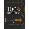 100% Kiwi Business: 9 Kiwi Success Navigators