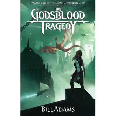The Godsblood Tragedy