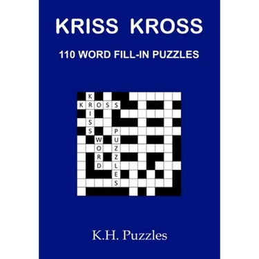 Kriss Kross: 110 Word Fill-In Puzzles