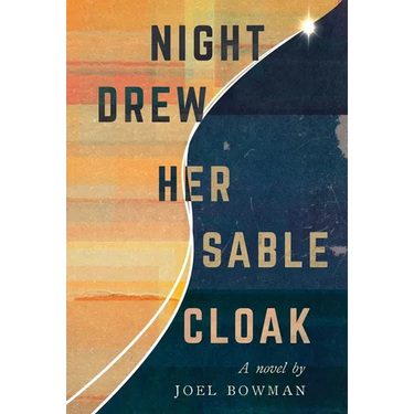 Night Drew Her Sable Cloak