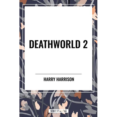 Deathworld 2