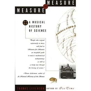Measure for Measure: A Musical History of Science