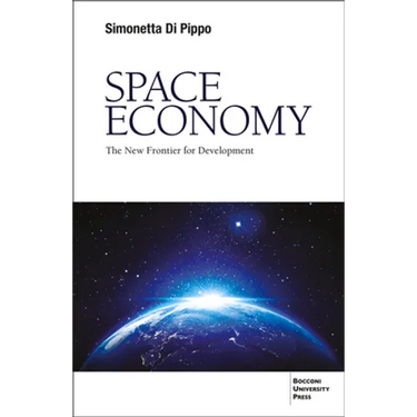 Space Economy: The New Frontier for Development