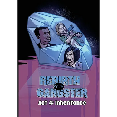 Rebirth of the Gangster Act 4: Inheritance