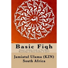Basic Fiqh: Islamic children book on The Basic Knowledge of Deen Grades: 6 and 7