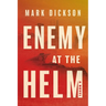 Enemy at the Helm