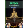 Fatima Pilgrimage Guide: A Comprehensive Guide to the Spiritual Journey