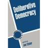 Deliberative Democracy