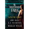 Havenwood Falls Volume Eight: A Havenwood Falls Collection