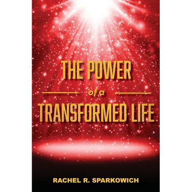 The Power of a Transformed Life