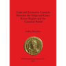 Trade and Economic Contacts Between the Volga and Kama Rivers Region and the Classical World