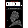 Winston Churchill A Life In 365 Quotes: Great words of wit and wisdom from his early years to Britain's darkest hour and beyond