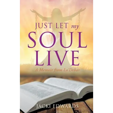 Just Let My Soul Live