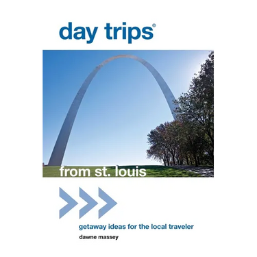 Day Trips from St. Louis