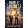 Liberty 2041: Episode Book 1