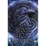 Blood of the Lost Kingdom