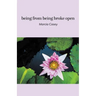 being from being broke open