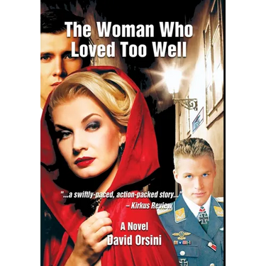 The Woman Who Loved Too Well