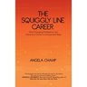 The Squiggly Line Career: How Changing Professions Can Advance a Career in Unexpected Ways