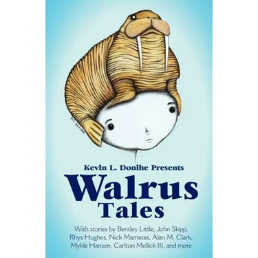 Walrus Tales
