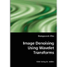 Image Denoising Using Wavelet Transforms