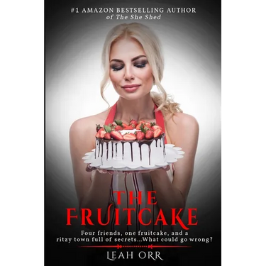 The Fruitcake: A twisty mystery you won't soon forget