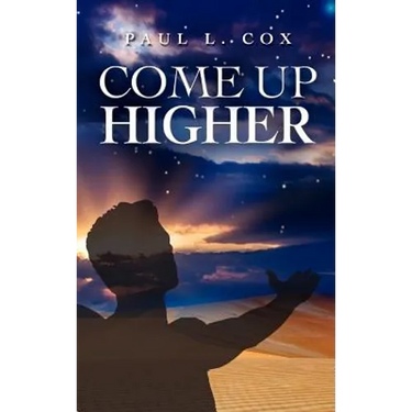 Come Up Higher