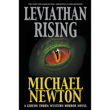 Leviathan Rising: A Weird Western