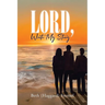 Lord, Write My Story