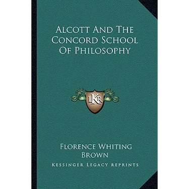 Alcott And The Concord School Of Philosophy