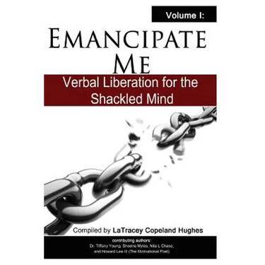 Emancipate Me: Verbal Liberation for the Shackled Mind