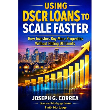 Using DSCR Loans to Scale Faster: How Investors Buy More Properties Without Hitting DTI Limits
