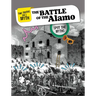 The Battle of the Alamo: Spot the Myths