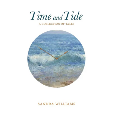 Time and Tide: a collection of tales