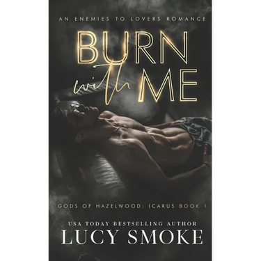 Burn With Me: A Contemporary Icarus Retelling