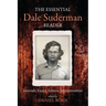 The Essential Dale Suderman Reader