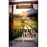 Sweetwater Plantation