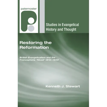 Restoring the Reformation