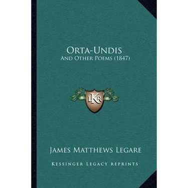 Orta-Undis: And Other Poems (1847)