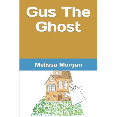 Gus The Ghost: Written By