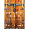 The Treasure Principle: Unlocking the Secret of Joyful Giving