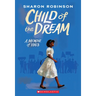Child of the Dream: A Memoir of 1963