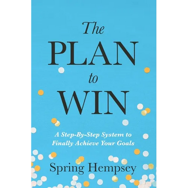 The PLAN to WIN